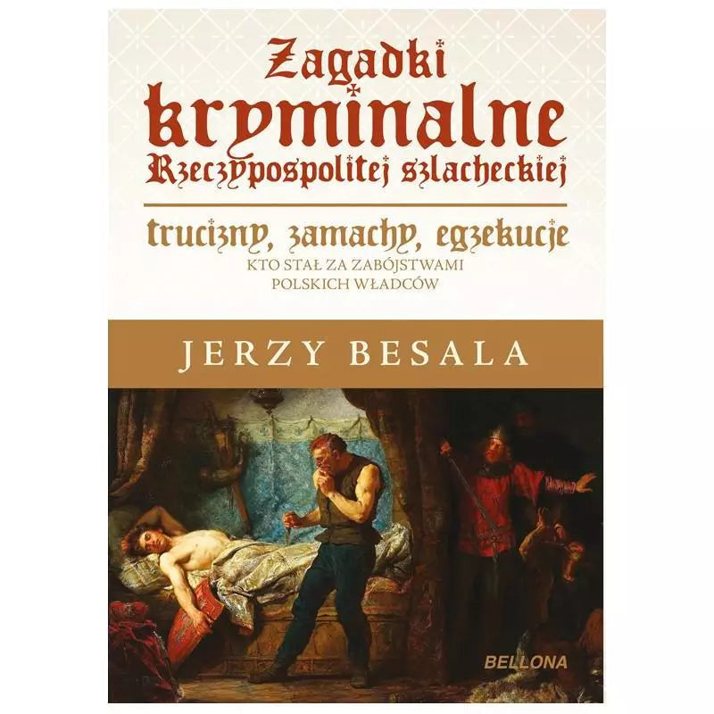 Crime Mysteries of the Polish-Lithuanian Commonwealth